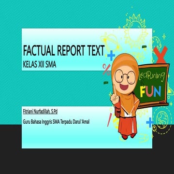 FACTUAL REPORT TEXT.pptx