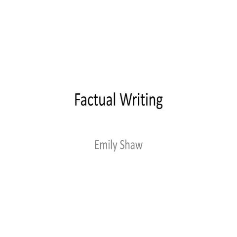 Factual writing (IMPROVED)