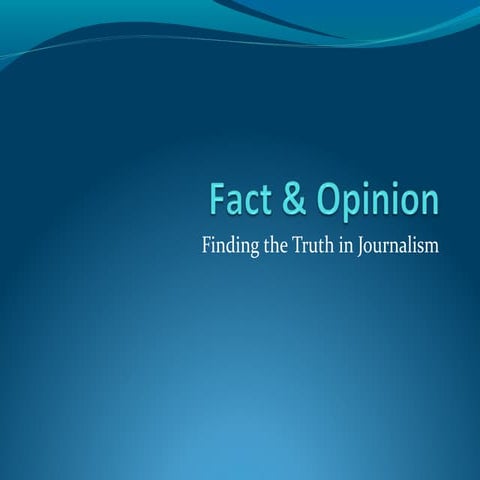 Fact vs. opinion stratton 2011