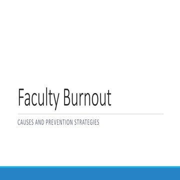 Faculty burnout