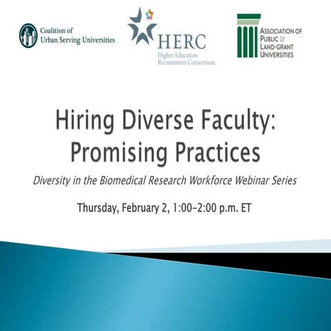 Hiring Diverse Faculty: Promising Practices