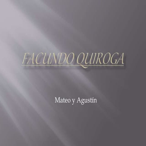 Juan facundo quiroga 4 | PPTX