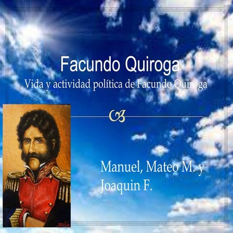 Facundo Quiroga 9 | PPTX