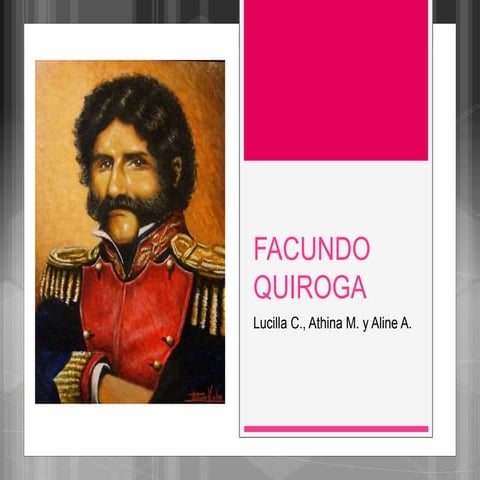 Facundo Quiroga 9 | PPTX