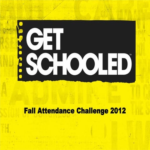 2012 Fall Attendance Challenge Presentation