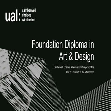 Foundation Diploma in Art & Design - The Course Explained 