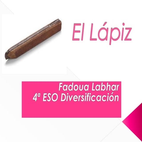 EL LÁPIZ