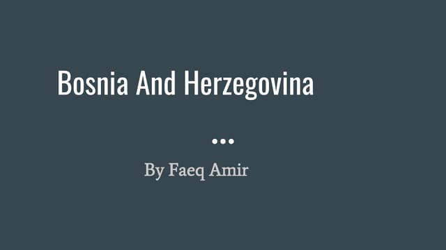 Bosnia and Herzegovina | PPT