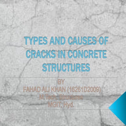 Fahad types and causes of cracks in concrete structures