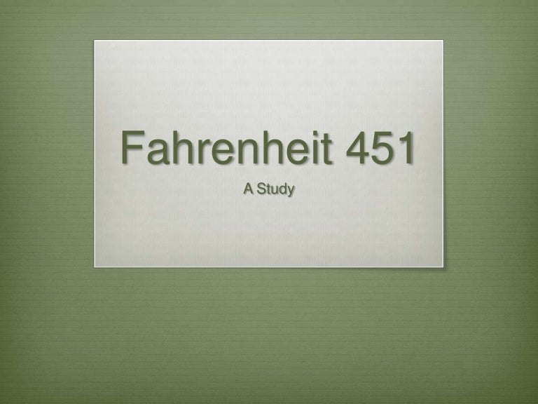 Fahrenheit 451 part 3