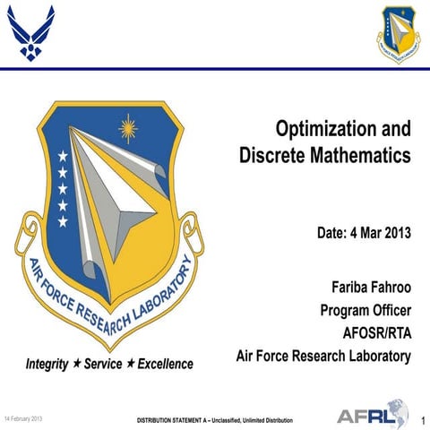 Fahroo - Optimization and Discrete Mathematics - Spring Review 2013