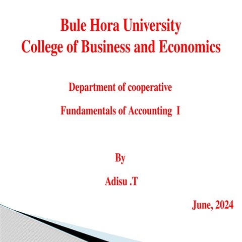 Introduction to the fundamental of accounting