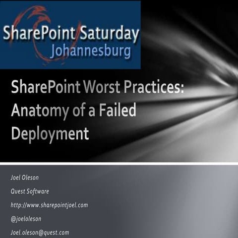 Avoiding Failed SharePoint Deployments: SharePoint Worst Practices