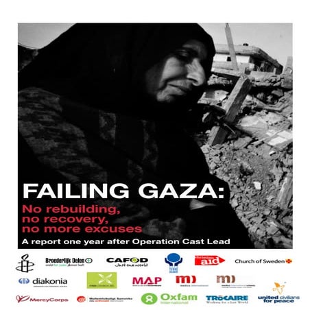 Failing Gaza: No Rebuilding, No Recovery, No more Excuses  