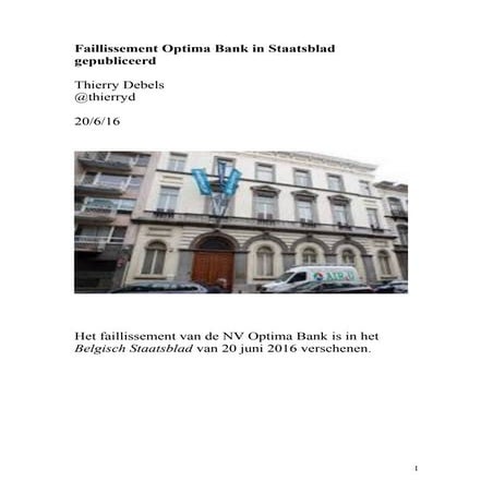 Faillissement Optima Bank in Staatsblad gepubliceerd