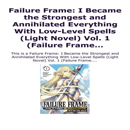 Leia [livros] Failure Frame: I Became the Strongest and Annihilated ...