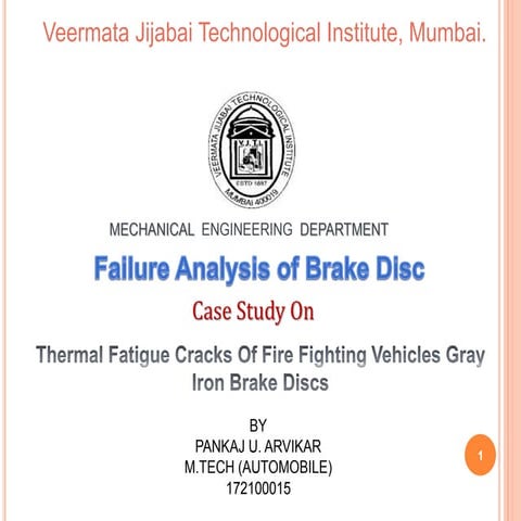 Failure analysis of brake disc