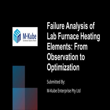 Failure Analysis of Lab Furnace Heating Elements From Observation to ...