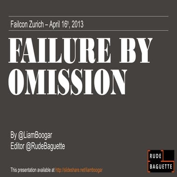 Failure by Omission