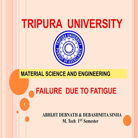 Case Study on Failure Due to Fatigue