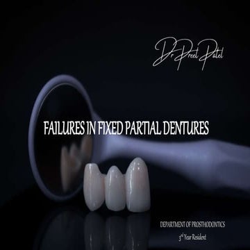 FAILURES IN FIXED PARTIAL DENTURES