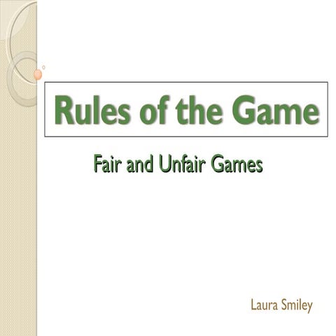 Fair and unfair games 2