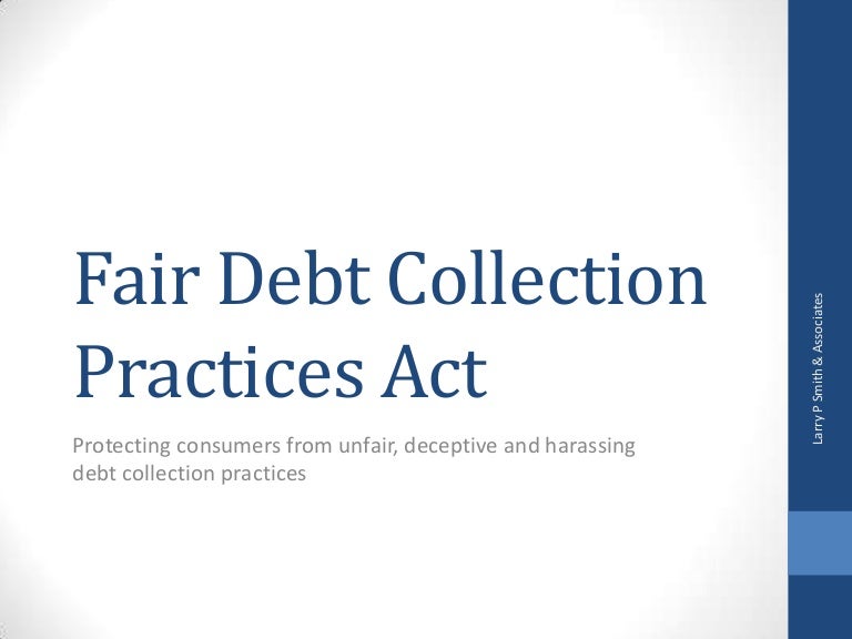 Fair Debt Collection Practices Act