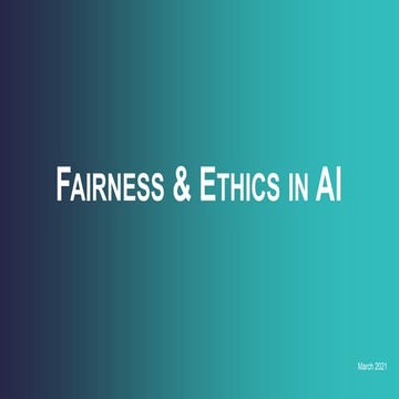 Fairness and Ethics in A