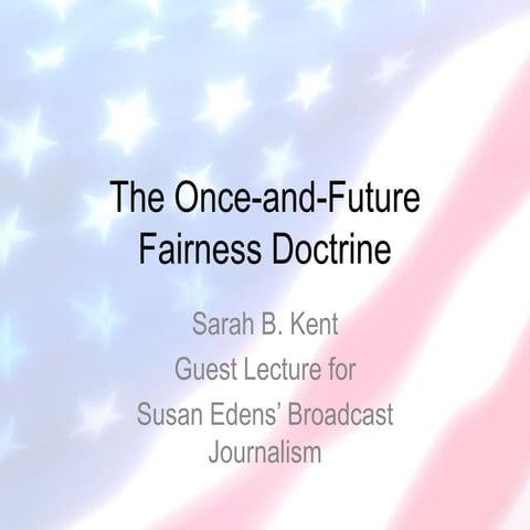 The Once-and-Future Fairness Doctrine
