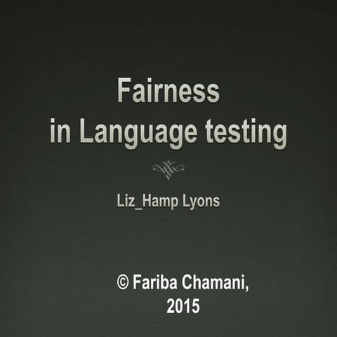  Fairness in language testing