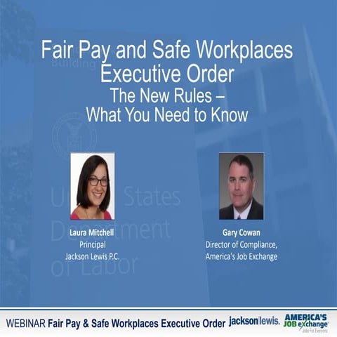 Fair Pay and Safe Workplaces Executive Order - The New Rules (What You Need to Know)