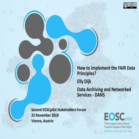 EOSC FAIR Data Session - EOSC Stakeholders Forum 2018