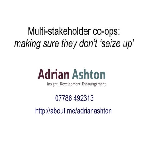 keeping members engaged in Multi-stakeholder co-ops - Fairshares keynote presentation July 2015