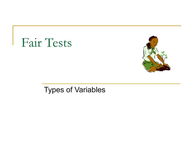 Fair tests