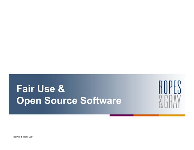 Fair Use & Open Source Software