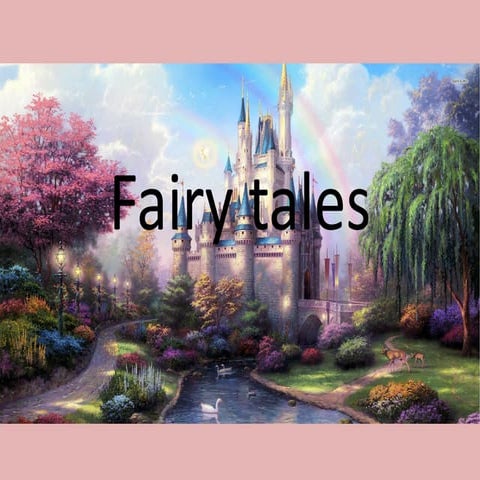 Fairy tales