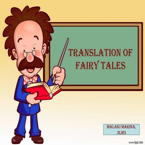 Translation of Fairy Tales | PPTX