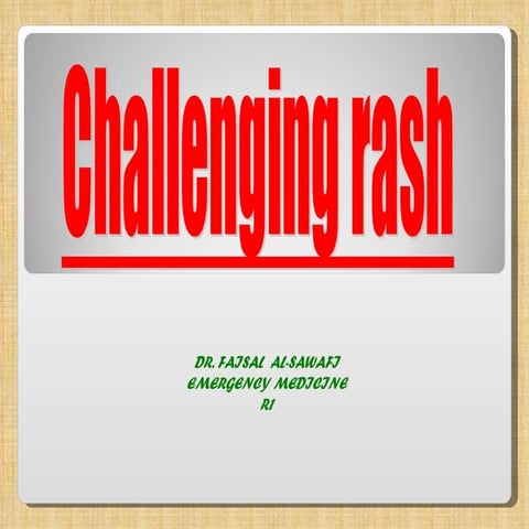  challenge rash
