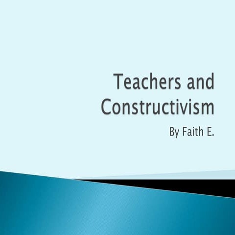 Constructivism Teaching Theory