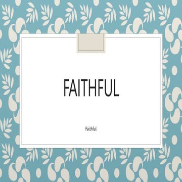 Faithful | PPTX