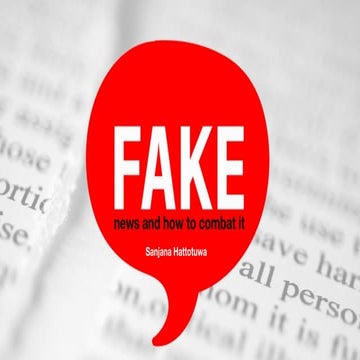 Fake news and how to combat it