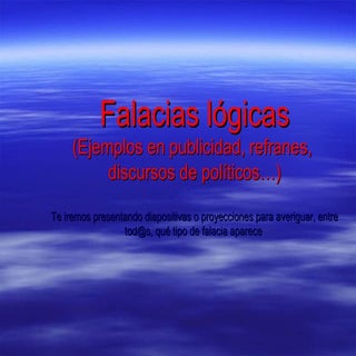 Ejemplos de falacias