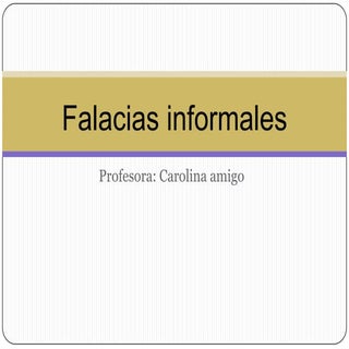 Falacias informales - apelación a l...