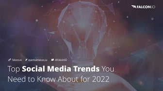 Top Social Media Trends You Need to Know About for 2022