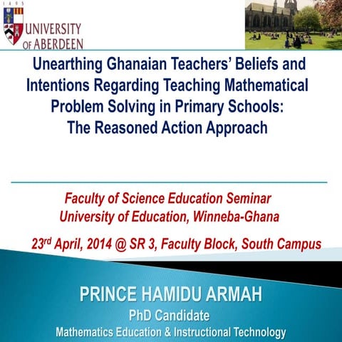 Unearthing Ghanaian Teachers’ Beliefs and Intentions Regarding Teaching Mathe...
