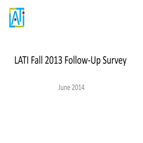 Fall 2013 follow up survey