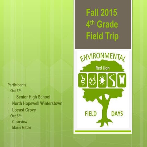 4th Grade Environmentall Days Field Trip, Fall 2015