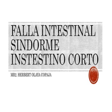 FALLA INTESTINAL e INTESTINO CORTO.pptx