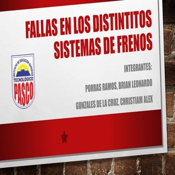 Fallas en los Distintos Sistemas de Frenos