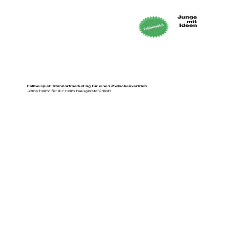 Fallbeispiel Marketingkonzeption Standort